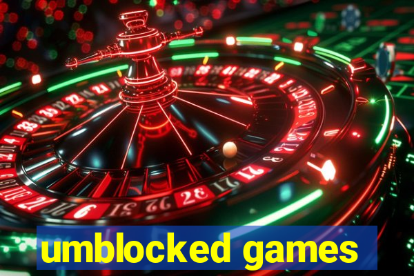 umblocked games